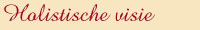 Holistische visie